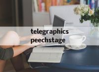 telegraphicspeechstage的简单介绍