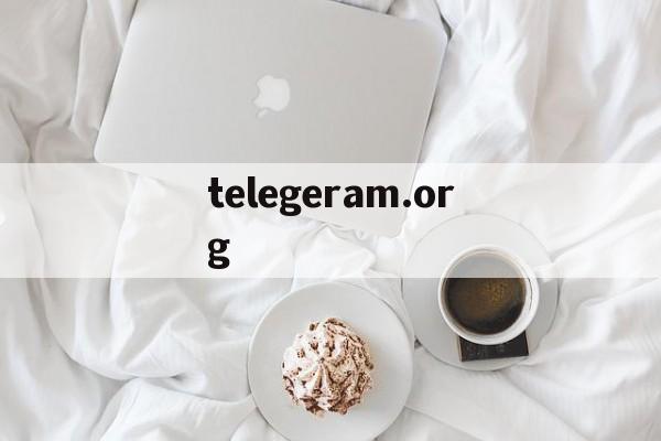 telegeram.org-telegeramorgcn